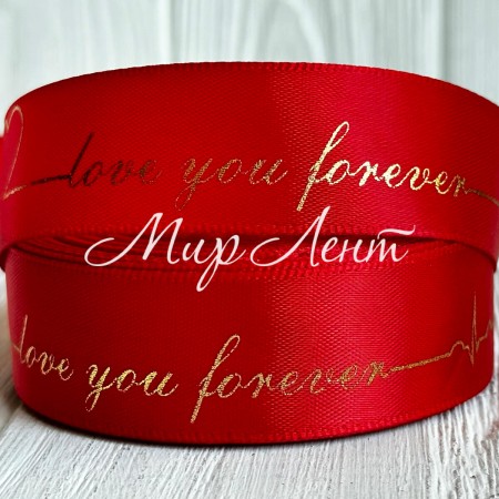 Атлас Love you forever, 2,5 см, красный, рулон 18 м